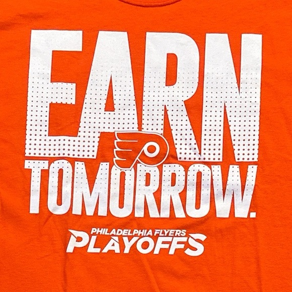 Philadelphia Flyers Earn Tomorrow T Shirt - Picture 1 of 3